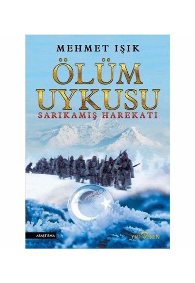 Ölüm Uykusu Sarıkamış Harekatı