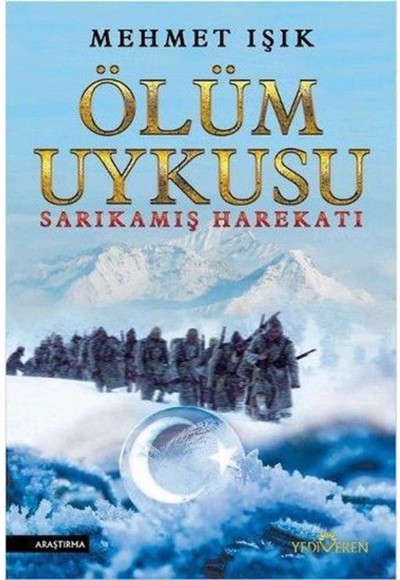 Ölüm Uykusu Sarıkamış Harekatı